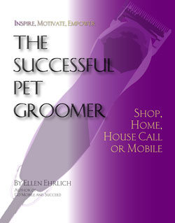 Ellen Ehrlichs The Successful Pet Groomer